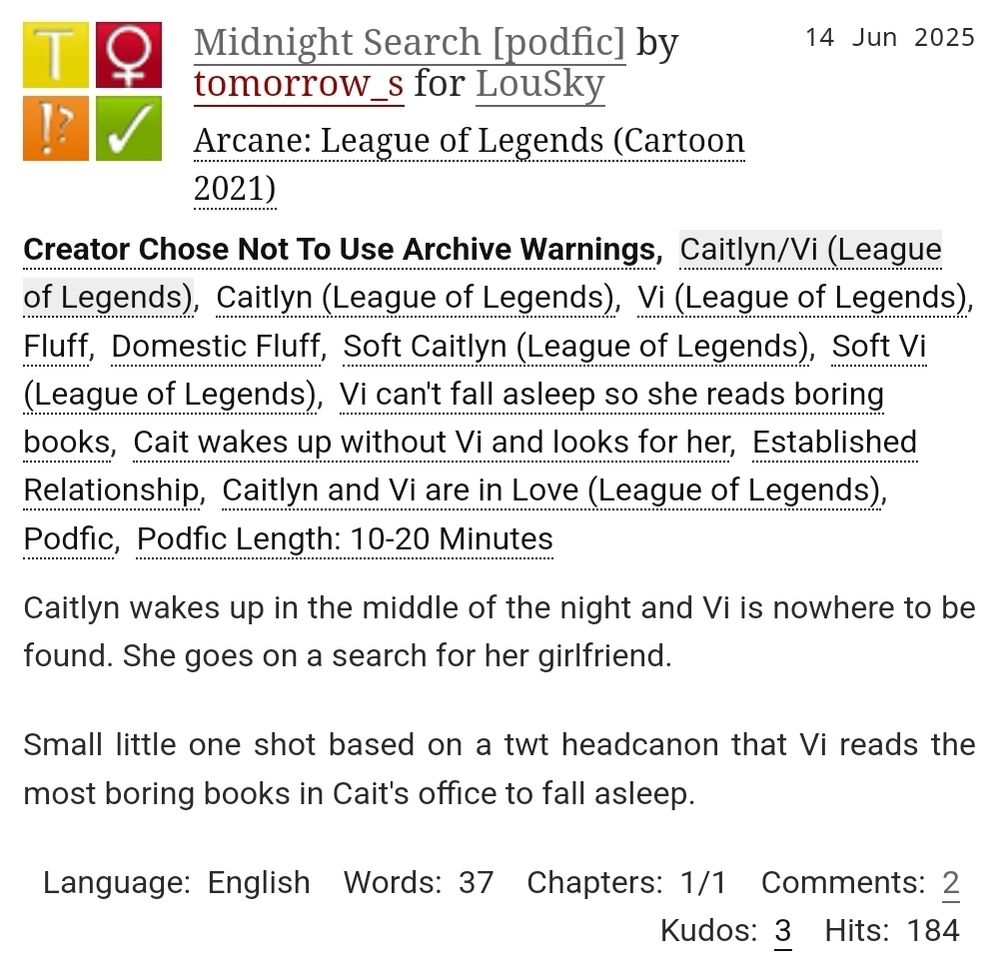 Podfic of LouSky's "Midnight Search"

Caitlyn wakes up in the middle of the night and Vi is nowhere to be found. She goes on a search for her girlfriend.

Small little one shot based on a twt headcanon that Vi reads the most boring books in Cait's office to fall asleep.