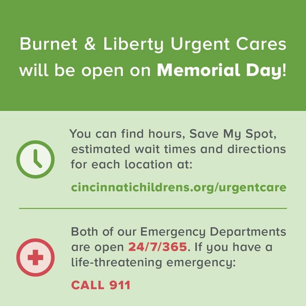 Burnet & Liberty Urgent Cares will be open on Memorial Day