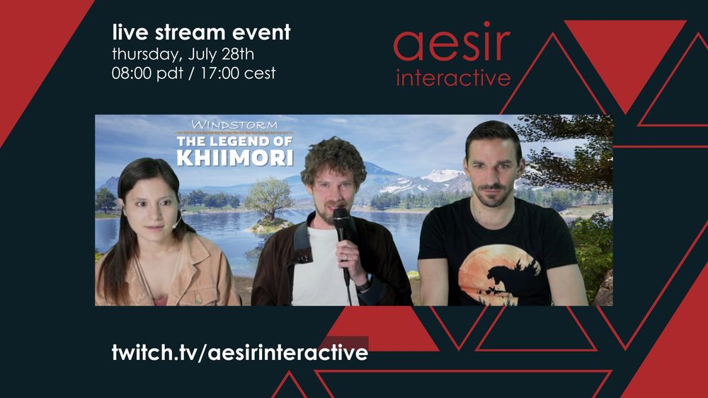 a 16:9 image showing a theme of blue and red triangles. 3 subjects are featured in the foreground as a screenshot from a previous live stream video. the border of the image contains logos and text: "aesir interactive" "windstorm the legend of khiimori" "twitch.tv/aesirinteractive" and "live stream event thursday july 28th 08:00 pdt / 17:00 cest"