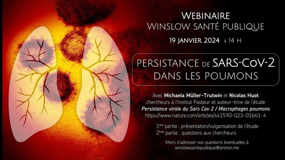 Webinaire Winslow Santé Publique : Persistance virale du SARS-Cov-2 dans les macrophages des poumon...