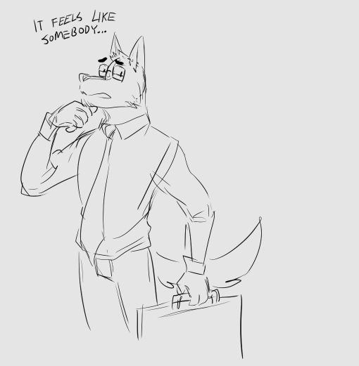 A dog anthro in an office suit holding a briefcase
"It feels like somebody..."