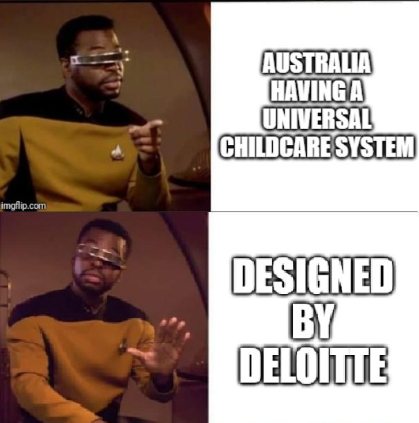 Geordi vs universal childcare designed by Deloitte