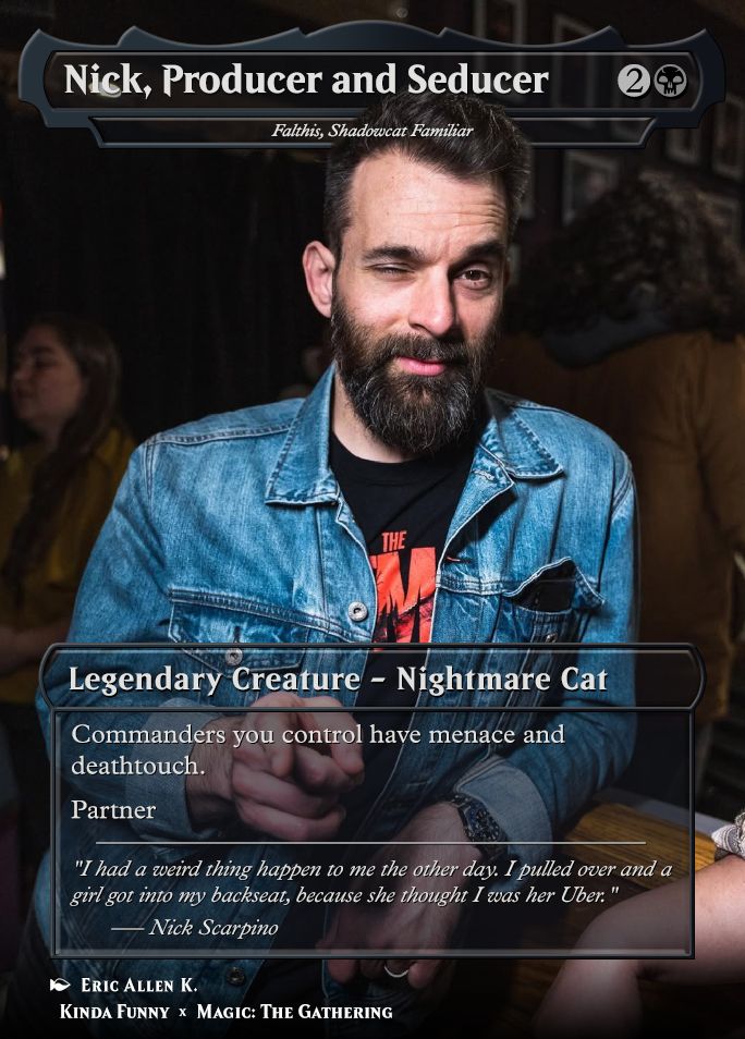 MTG proxy named "Nick, Producer and Seducer"