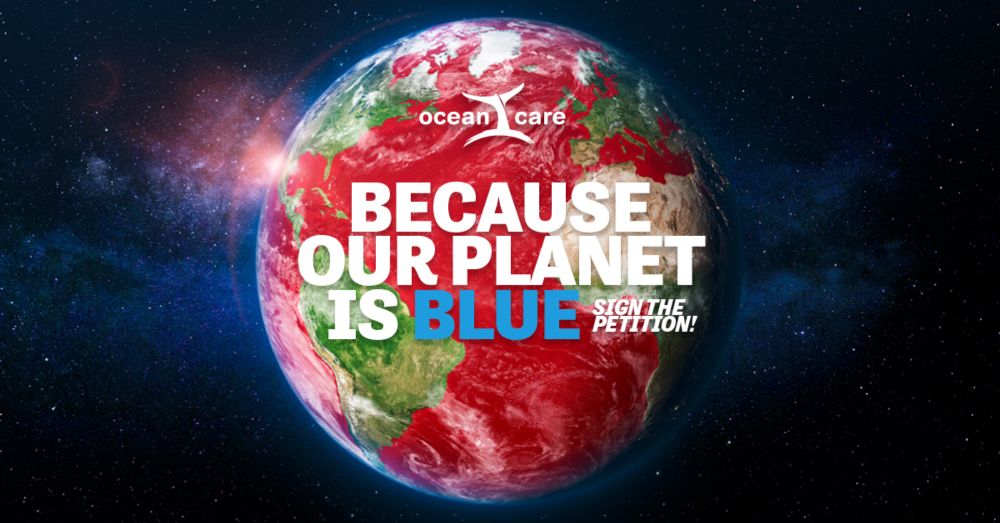 Because our planet is blue - OceanCare