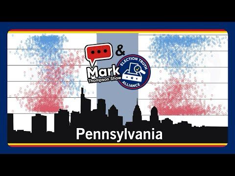 The Mark Thompson Show | Three County Pennsylvania Analysis 2024 Election | Election Truth Alliance
