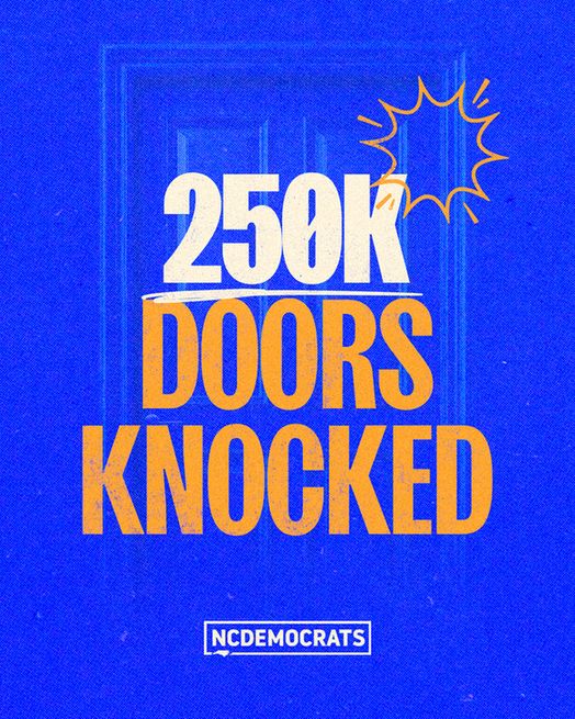 250K
DOORS KNOCKED

NCDEMOCRATS logo