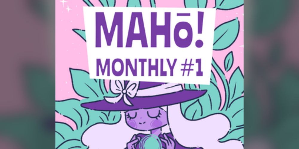 Mahō Monthly Issue #1 - How do you fight evil? by Mori Seika