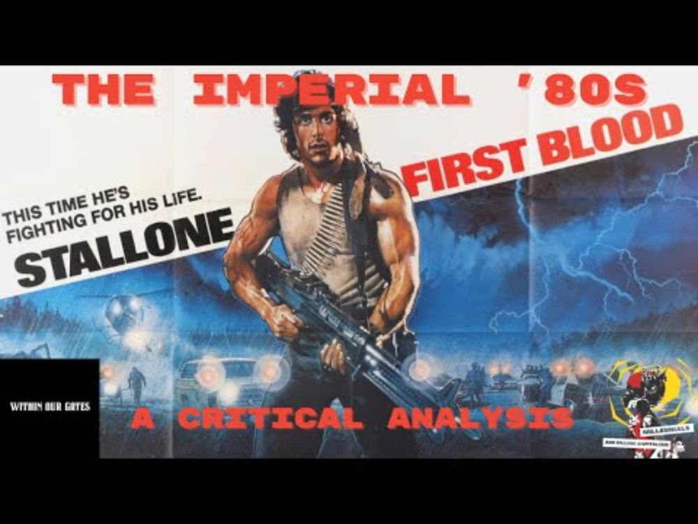 The Imperial '80s: A Critical Analysis of First Blood (Rambo)