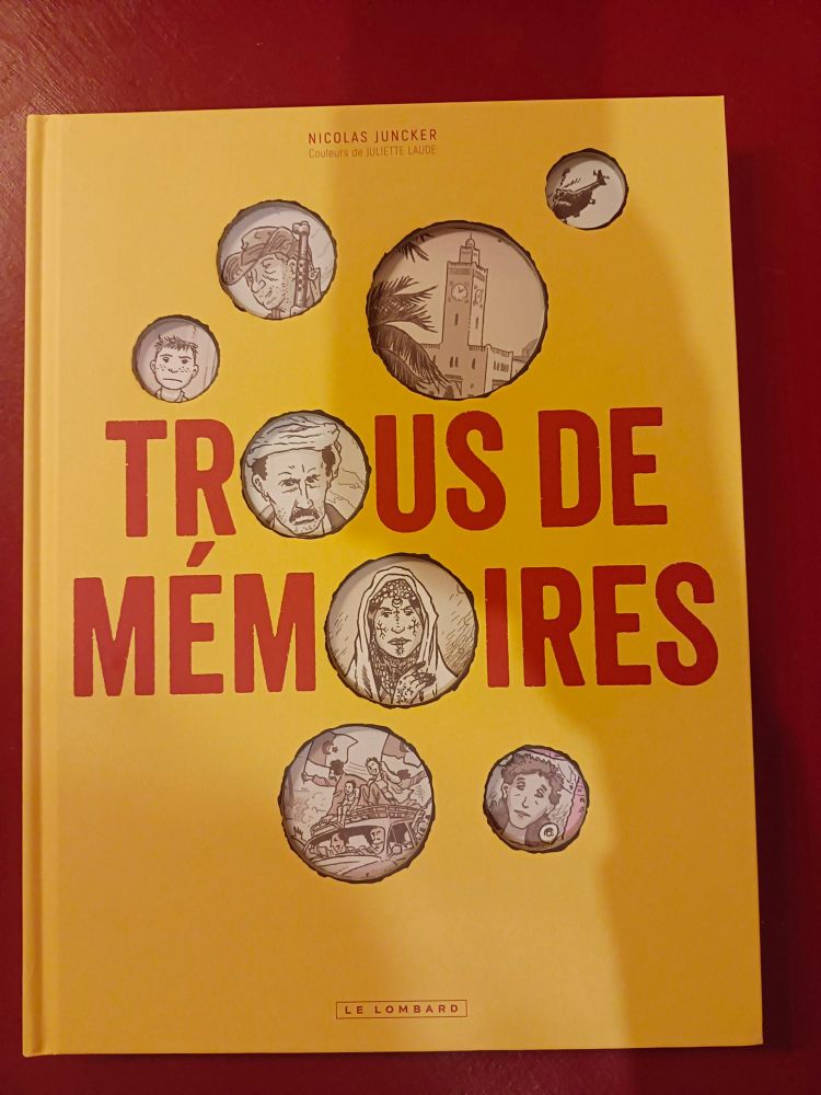 Couverture de Trous de mémoires, bande dessinée de Nicolas Juncker au Lombard.