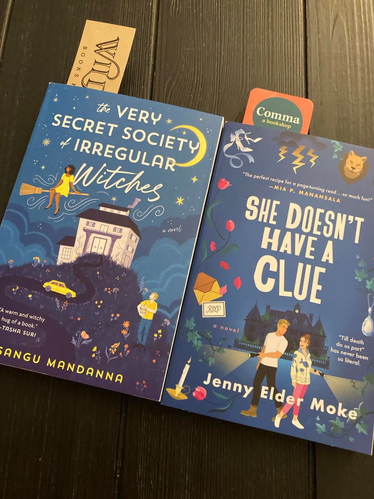 Books: The Very Secret Society of Irregular Witches and She Doesn’t Have a Clue. 