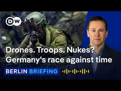 Germany fast-tracks its military buildup | Berlin Briefing Podcast