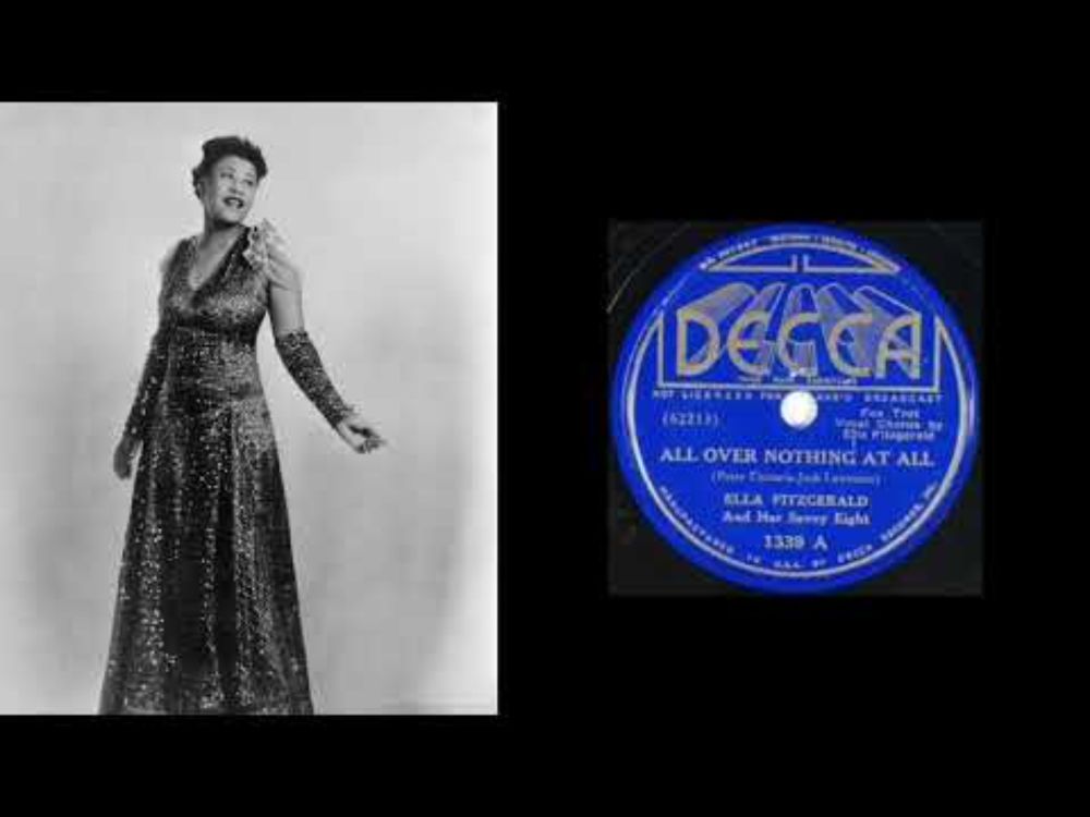 Ella Fitzgerald - All Over Nothing At All