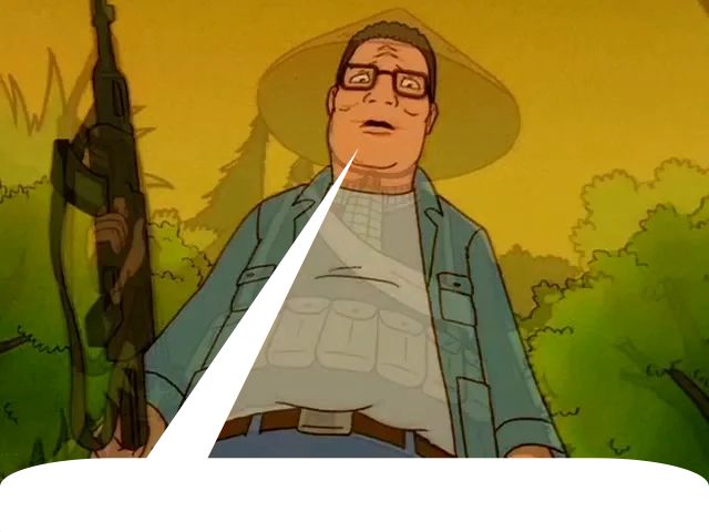 Hank Hill being hallucinated as a Viet Cong soldier with a speech bubble indicating that he is saying the quoted text