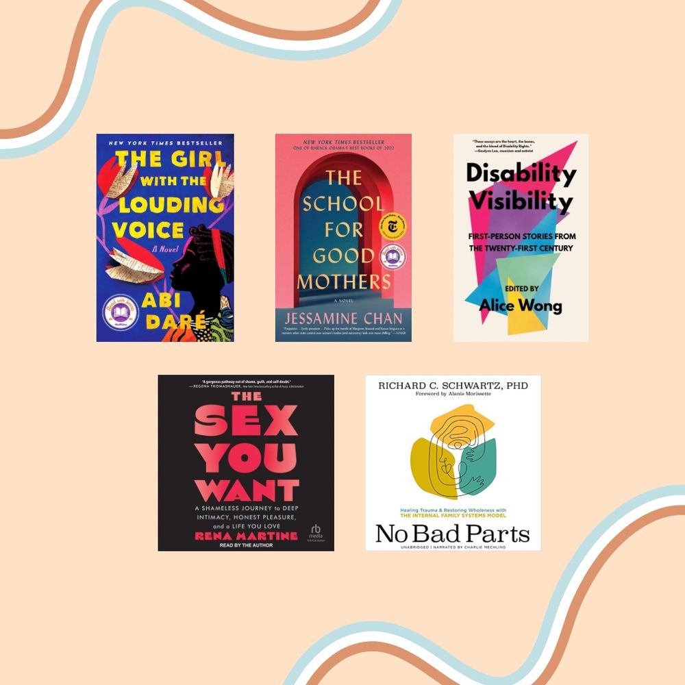 Immersive read: The Girl With the Louding Voice
Immersive Read: The School for Good Mothers
Immersive Read: Disability Visibility 
Audiobook: The Sex You Want
Audiobook: No Bad Parts