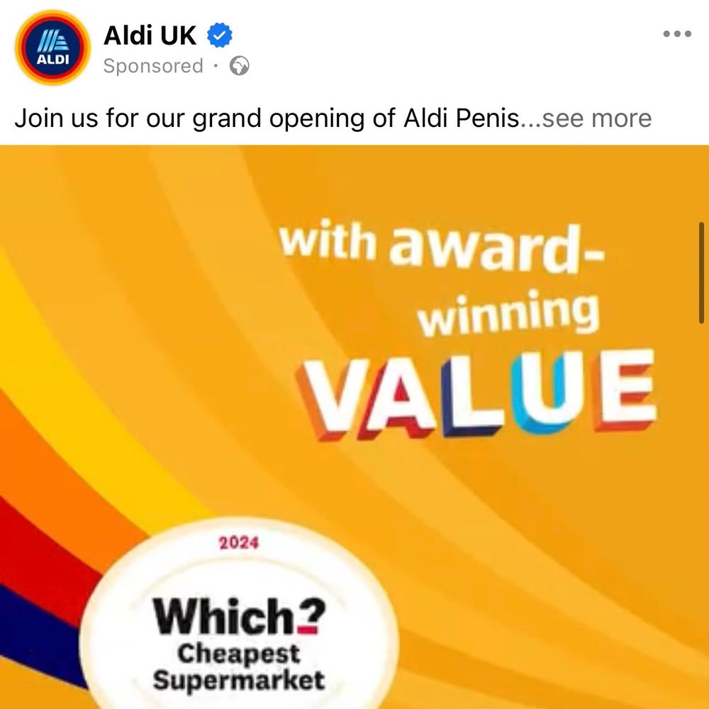 An Aldi advert which reads “Join us for our grand opening of Aldi Penis...see more”