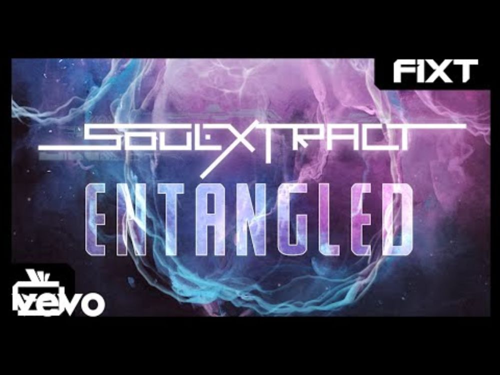 Soul Extract - Entangled