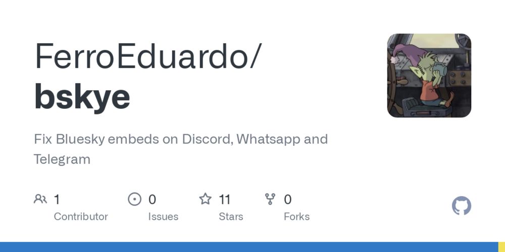 GitHub - FerroEduardo/bskye: Fix Bluesky embeds on Discord, Whatsapp and Telegram