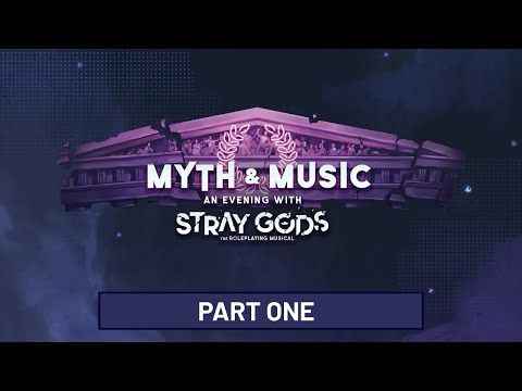 Myth & Music: An Evening with Stray Gods (Part One)