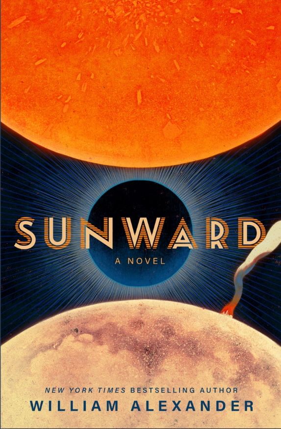 The front cover of SUNWARD, gorgeously illustrated by Owen Gent, shows the title of the book hovering between the sun and the moon. (Something bad seems to have happened on the moon.)
