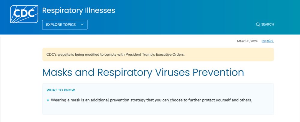 Screenshot of CDC website about masks and respiratory virus prevention with a banner that says the CDC's website is being modified to comply with Trump's executive orders.