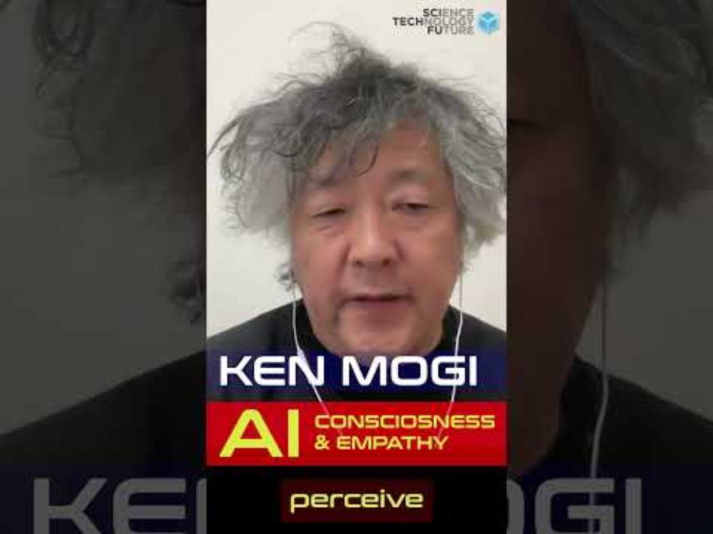 Ken Mogi - AI Consciousness & Empathy #AI #consciousness #empathy