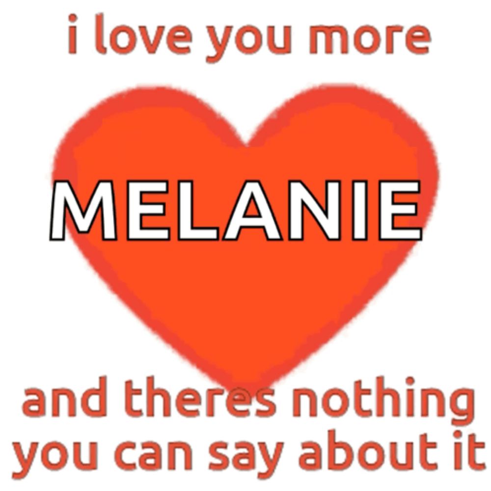 a heart with the name melanie on it