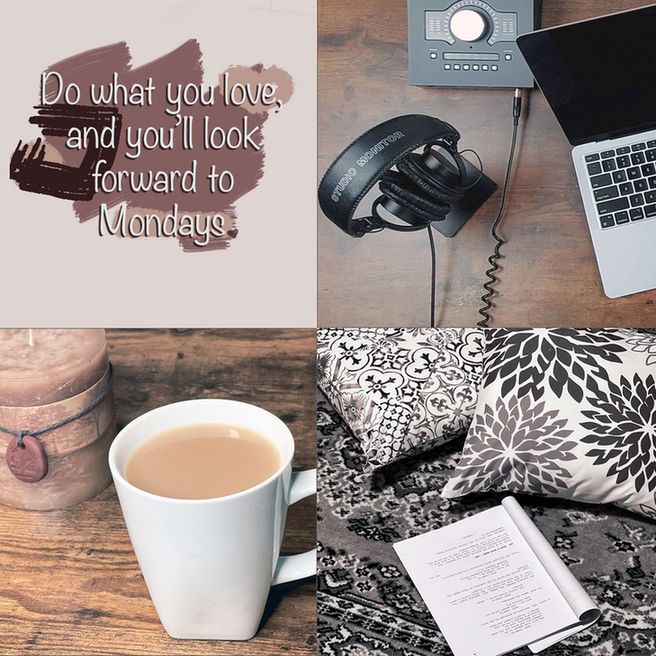 Four-image collage showcasing different aspects of a cozy, productive setting. Top left: a chalkboard with motivational quote "Do what you love, and you'll look forward to Mondays." Top right: headphones resting beside a laptop on a desk. Bottom left: a close-up of a coffee mug next to a candle. Bottom right: an e-reader lying on a cushion next to patterned pillows.