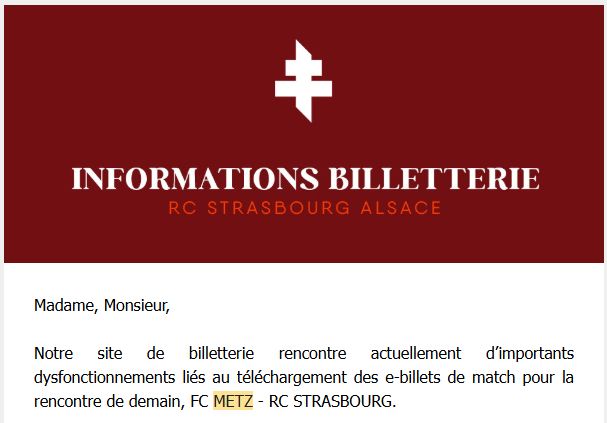 Mail reçu du FC Metz informant d'un important dysfonctionnement de la billetterie.
