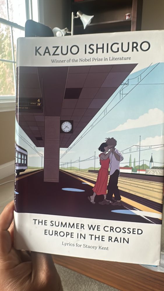 Kazuo Ishiguro's The Summer We Crossed Europe In The Rain. Album by Stacy Kent.