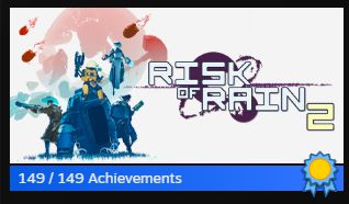 A screenshot from Steam showing the cover of Risk of Rain 2 with 149 achievements out of 149 and a blue ribbon showing that it has been perfected.