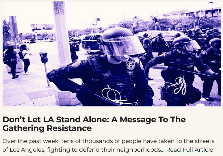 Screenshot of headline: "Don’t Let LA Stand Alone: A Message to the Gathering Resistance"