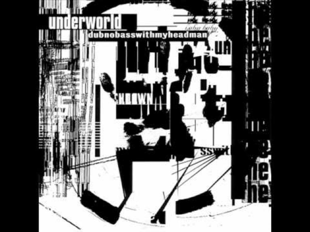 Underworld - Cowgirl