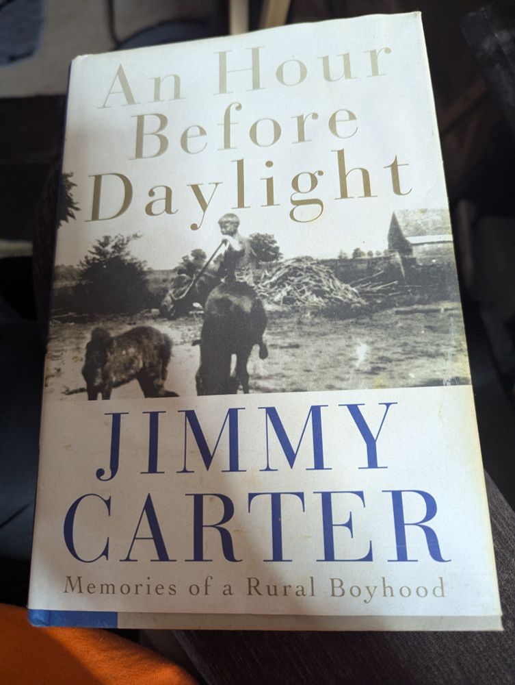 An Hour before Daylight by Jimmy Carter 