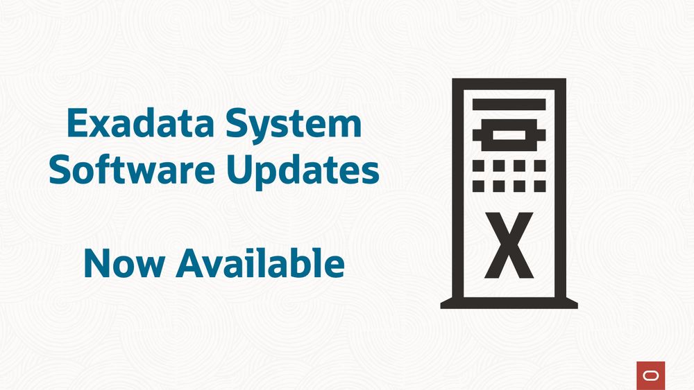 Exadata System Software Updates Now Available thumbnail image
