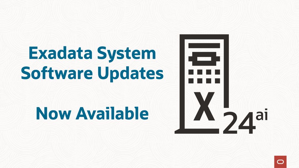 Exadata System Software Updates available now!