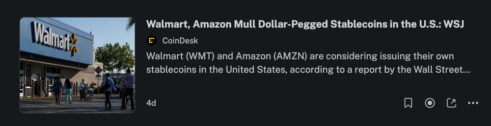 Headline: Walmart, Amazon Mull Dollar-Pegged Stablecoins in the US: WSJ