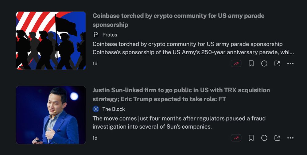 Headline: Coinbase torched by crypto community for US army parade sponsorship<br>Justin Sun-linked firm to go public in US with TRX acquisition strategy; Eric Trump expected to take role: FT