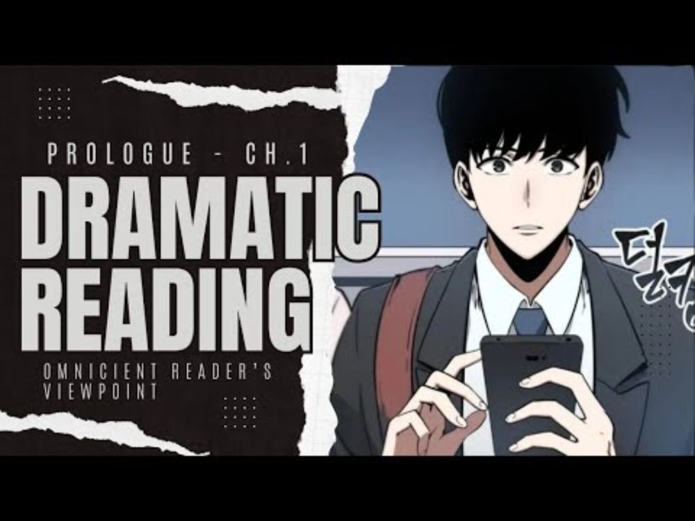 ⌈ Omniscient Reader's Viewpoint ~ Part 1 ⌋ ORV Dramatic Reading (Prologue - Ch.1) ✨ Storytime ASMR