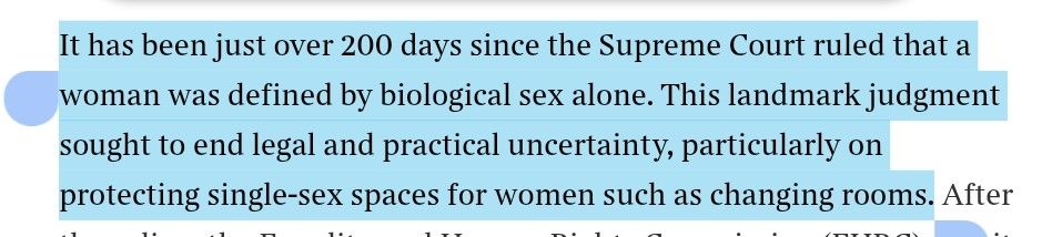 It has been just over 200 days since the Supreme Court ruled that a woman was defined by biological sex alone. This landmark judgment sought to end legal and practical uncertainty, particularly on protecting single-sex spaces for women such as changing rooms.