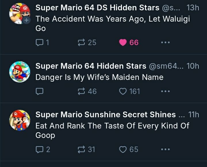 sm64 ds hidden starts post
sm64 hidden stars post
super mario sunshine hidden shines post
all right next to eachother on the timeline