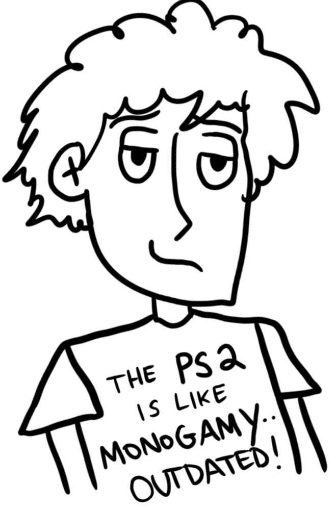 Shawn wearing a T-shirt that says "The PS2 is like monogamy... OUTDATED!" 
