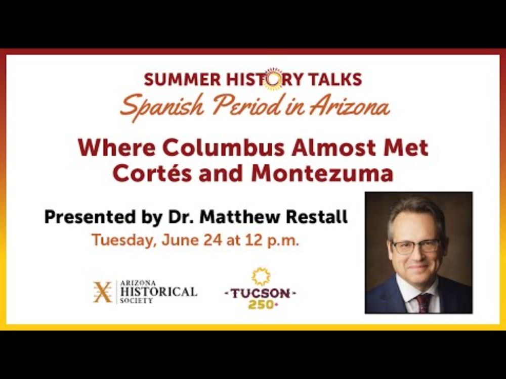 Where Columbus Almost Met Cortés and Montezuma with Dr. Matthew Restall
