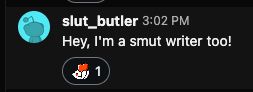 chat thread where 'slut_butler' comments that they're a 'smut writer too!'