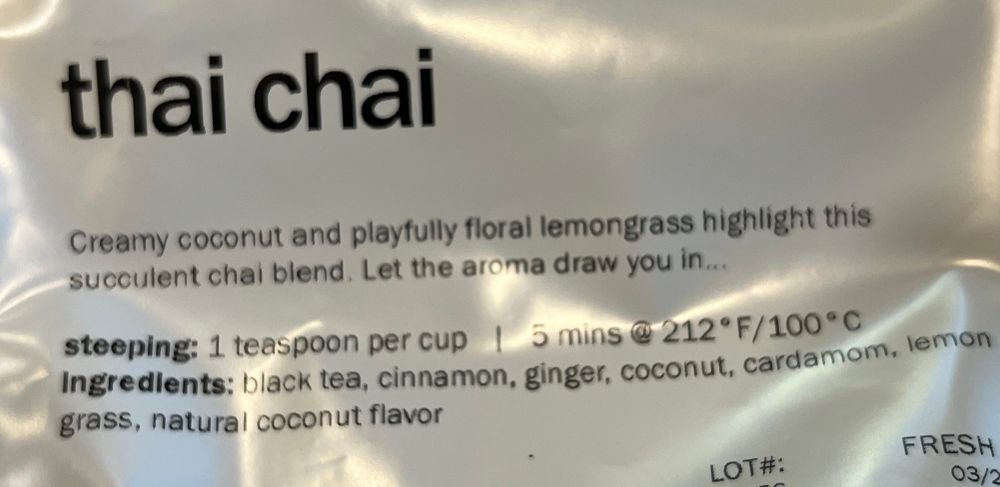 Label for a packet of Adagio Tea’s Thai Chai. Contains the brewing instructions and ingredients: black tea, cinnamon, ginger, coconut, cardamom, lemon grass, natural coconut flavor.
