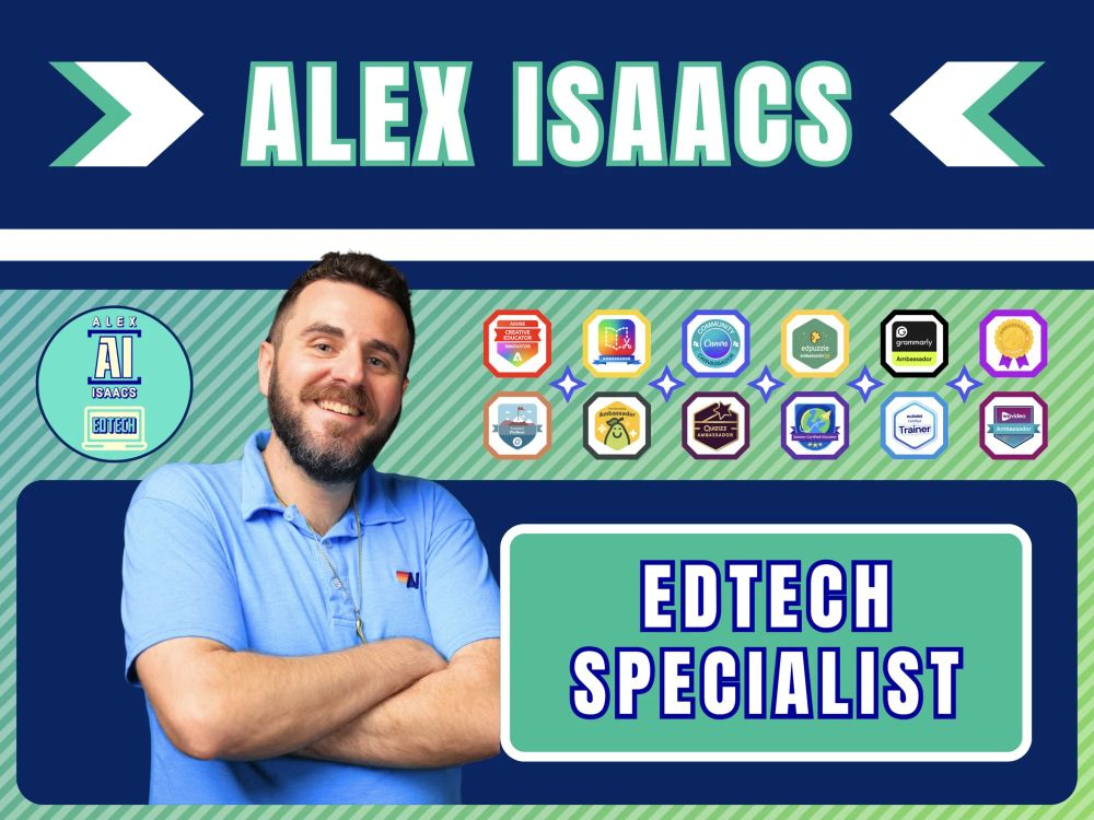 Alex Isaacs EdTech Specialist digital portfolio cover image. Ambassador and Trainer badges for Adobe for Education, Book Creator, Canva, Edpuzzle, Grammarly, Mote, Nearpod, Pear Deck, Quizizz, Seesaw, Wakelet, and WeVideo displayed.