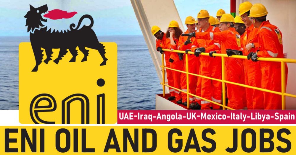 ENI Careers 2024 | Eni Oil And Gas Company Jobs Worldwide