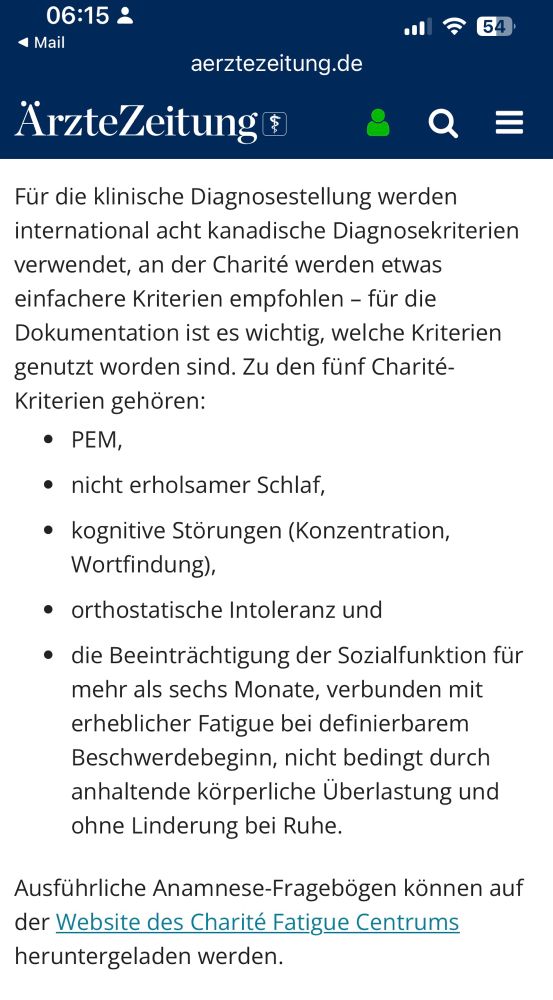 	Textauszüge: Erläuterung, dass PEM das wichtigste Leitsymptom ist und dass die Charité fünf vereinfachte Diagnosekriterien empfiehlt.
Genannte Kriterien: PEM, nicht erholsamer Schlaf, kognitive Störungen, orthostatische Intoleranz, sowie Einschränkung der Sozialfunktion über mindestens sechs Monate.