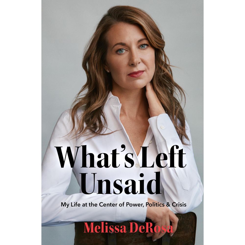 Carolyn Appleton’s review of What's Left Unsaid: My Life at the Center of Power, Politics & Crisis