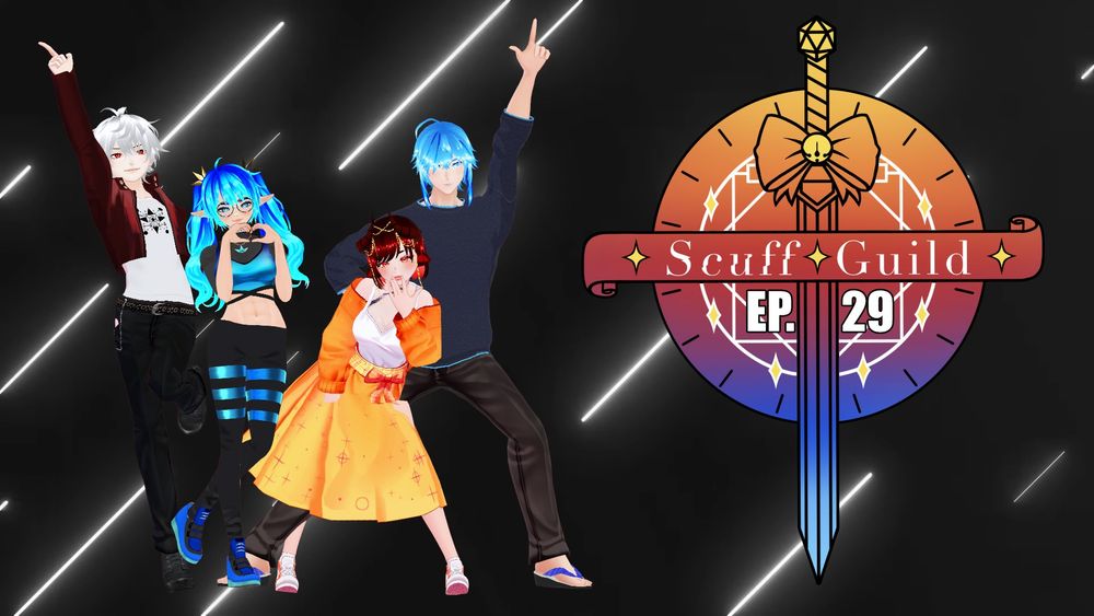 Image of RoanokeSan, Viridian_K, MatsusakaMay, and KingMonolith doing silly poses with a giant Scuff Guild Logo with the text "episode 29" within it. 
