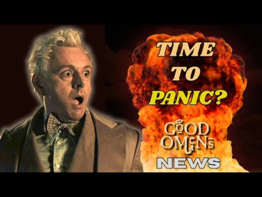 7 reasons NOT to panic, and why the Good Omens Finale WILL be released!